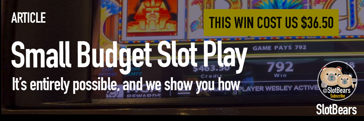 Small Budget Slot Play