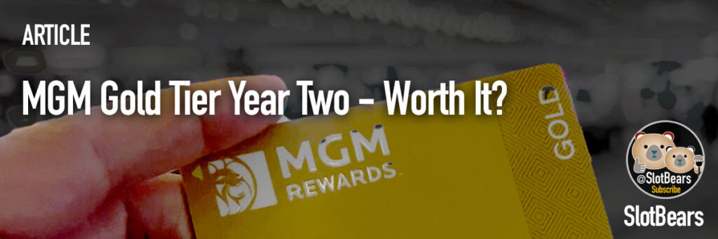 MGM Gold Tier Worth it?