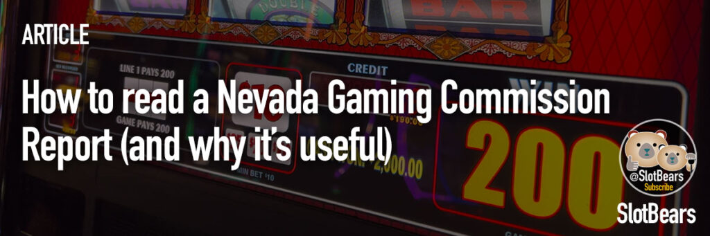 How to read a Nevada Gaming Commssion report?